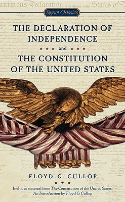 Image for The Declaration of Independence and Constitution of the United States (Signet Classics)