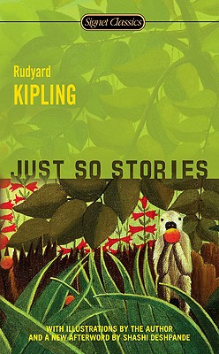 Just So Stories: 100th Anniversary Edition