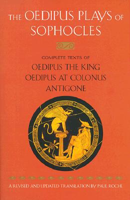 Oedipus Plays of Sophocles