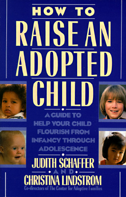 How to Raise an Adopted Child
