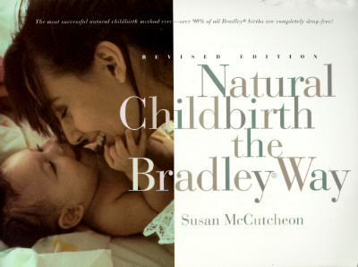 Image for Natural Childbirth the Bradley Way: Revised Edition