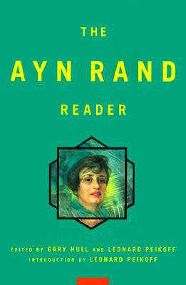 The Ayn Rand Reader