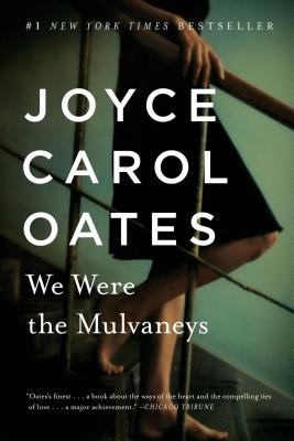 Image for We Were The Mulvaneys (Oprah's Picks)