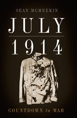 July 1914: Countdown to War