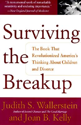 Image for Surviving the Breakup : How Children and Parents Cope With Divorce