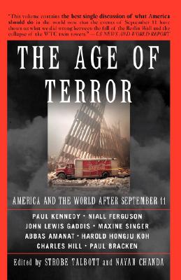 The Age Of Terror: America And The World After September 11