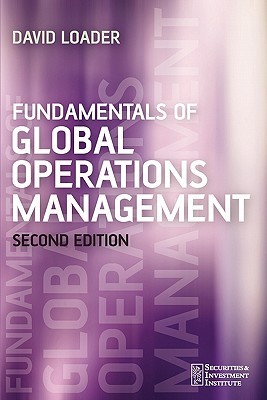 Fundamentals of Global Operations Management. Second Edition