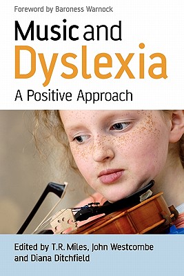 Music and Dyslexia: A Positive Approach
