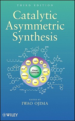Catalytic Asymmetric Synthesis