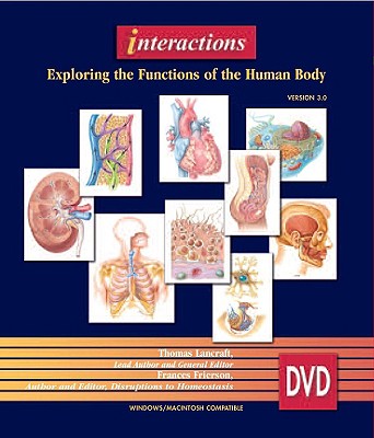 Interactions: Exploring the Functions of the HumanBody, 3.0 Lancraft, Thomas and Frierson, Frances