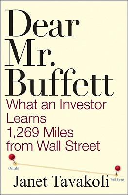 Image for Dear Mr. Buffett: What an Investor Learns 1,269 Miles from Wall Street