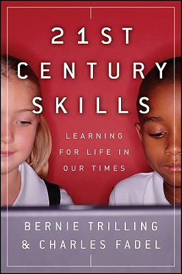 Image for 21st Century Skills - Learning For Life In Our Times