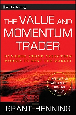 The Value and Momentum Trader: Dynamic Stock Selection Models to Beat the Market