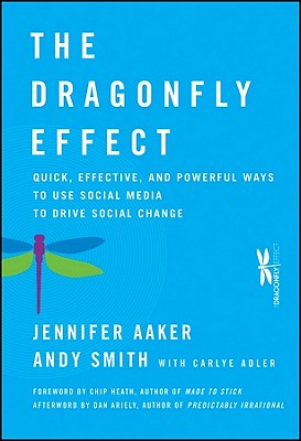 Image for Dragonfly Effect: Quick and Powerful Ways to Use Social Media to Drive Social Change