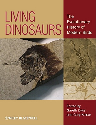 Living Dinosaurs; The Evolutionary History of Modern Birds