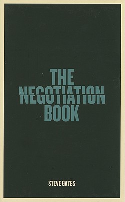The Negotiation Book Your Definitive Guide to Successful Negotiating