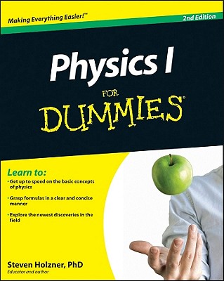 Physics I For Dummies - 2nd Edition