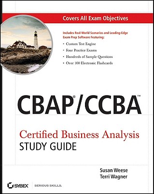 CBAP / CCBA Certified Business Analysis Study Guide