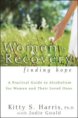 Image for Women and Recovery: Finding Hope Women and Recovery: Finding Hope
