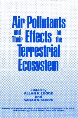Air Pollutants And Their Effects ON The Terrestrial Ecosystem