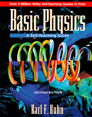Basic Physics: A Self-Teaching Guide