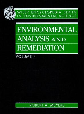 Encyclopedia of Environmental Analysis and Remediation, Volume 4