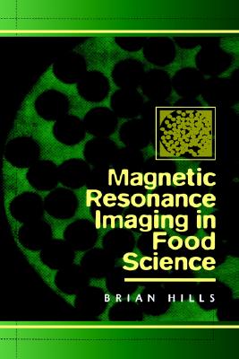 Magnetic Resonance Imaging in Food Science