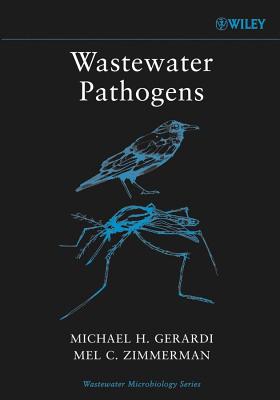 Wastewater Pathogens (Wastewater Microbiology)