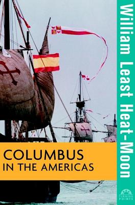 Columbus in the Americas (Turning Points in History, 4)