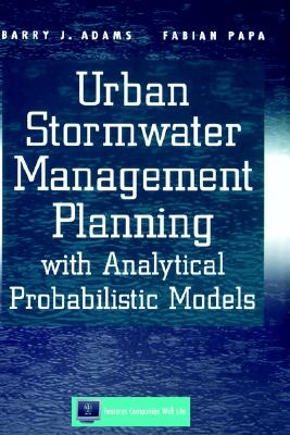 Urban Stormwater Management Planning with Analytical Probabilistic Models
