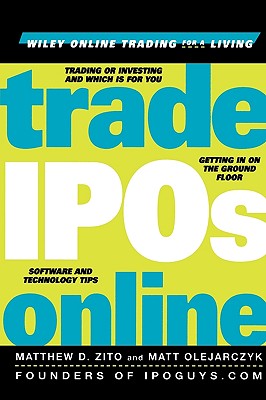 Trade IPOs Online (Wiley Online Trading for a Living)