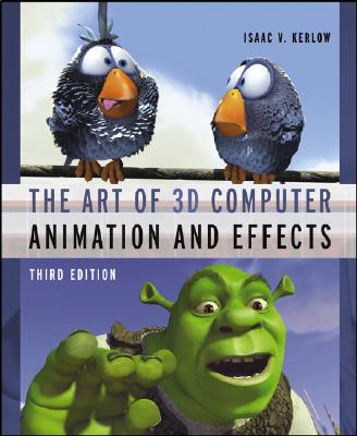 The Art of 3-D Computer Animation and Effects, 3rd Edition