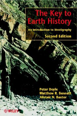 The Key to Earth History: An Introduction to Stratigraphy