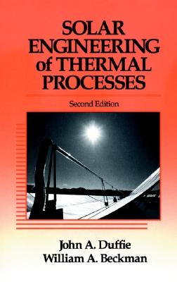 Solar Engineering of Thermal Processes