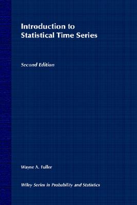 Introduction to Statistical Time Series (Wiley Series in Probability and Statistics)