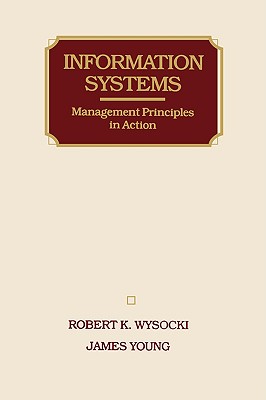 Image for Information Systems: Management Principles in Action