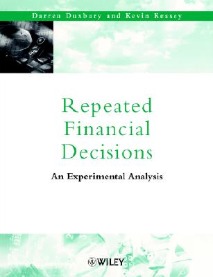 Repeated Financial Decisions: An Experimental Analysis