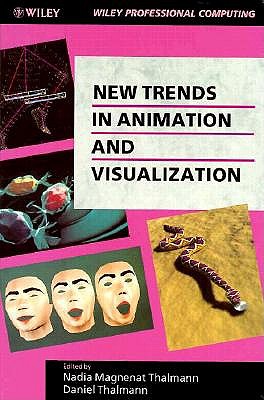 Image for New Trends in Animation and Visualization New Trends in Animation and Visualization