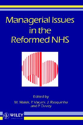 Managerial Issues in the Reformed NHS