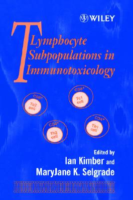 T Lymphocyte Subpopulations in Immunotoxicology