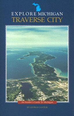 Explore Michigan--Traverse City