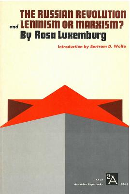 Image for The Russian Revolution and Leninism or Marxism (Ann Arbor Paperbacks) The Russian Revolution and Leninism or Marxism (Ann Arbor Paperbacks)