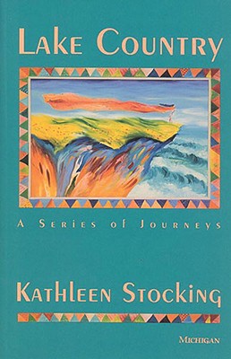 Image for Lake Country: A Series of Journeys Lake Country: A Series of Journeys