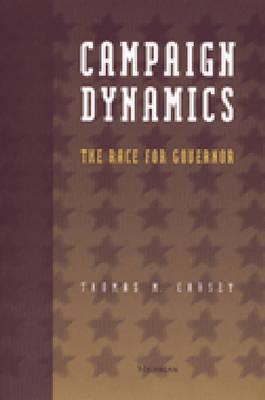 Image for Campaign Dynamics: The Race for Governor