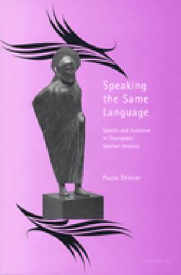 SPEAKING THE SAME LANGUAGE Speech and Audience in Thucydides' Spartan Debates