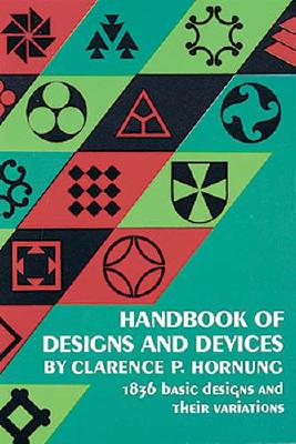 Handbook of Designs and Devices; Handbook of Designs and Devices