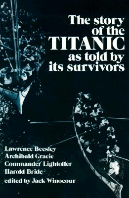 Image for The Story of the Titanic As Told by Its Survivors (Dover Maritime)