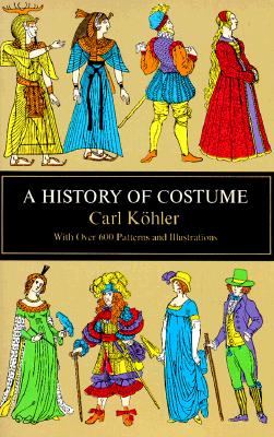 A History of Costume (Dover Fashion and Costumes)