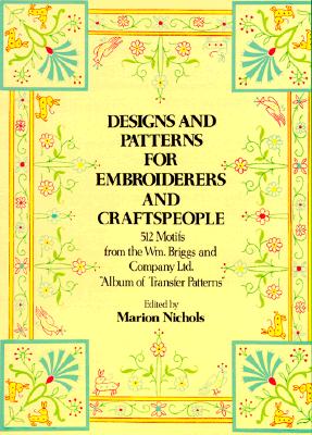 Designs and Patterns for Embroiderers and Craftsmen (Dover Pictorial Archive)