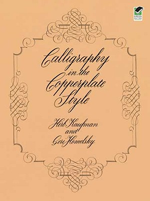 Calligraphy in the Copperplate Style (Lettering, Calligraphy, Typography) Image for Calligraphy in the Copperplate Style (Lettering, Calligraphy, Typography)